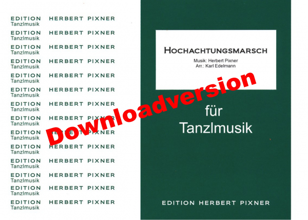 Hochachtungsmarsch- Download